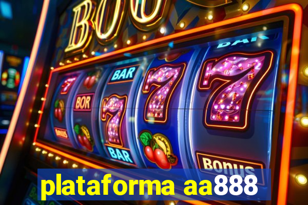 plataforma aa888